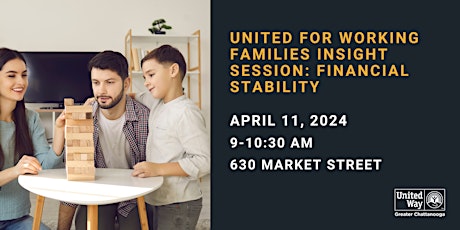 United for Working Families Insight Session: Financial Stability