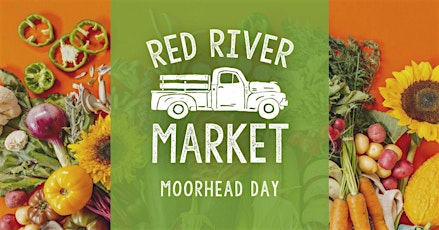 Red River Market Moorhead Day