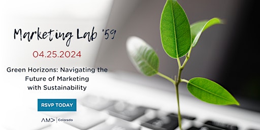 Primaire afbeelding van Marketing Lab 59: Navigating the Future of Marketing with Sustainability