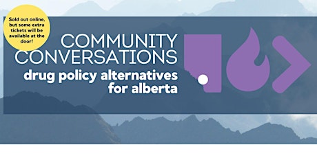 Community Conversations: Drug Policy Alternatives for Alberta