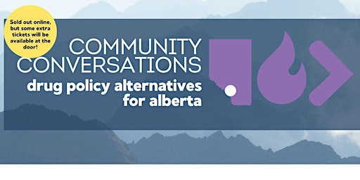 Imagem principal do evento Community Conversations: Drug Policy Alternatives for Alberta