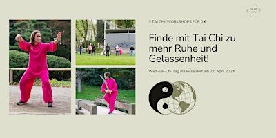 Hauptbild für Welt-Tai-Chi-Tag in Düsseldorf am 27. April 2024