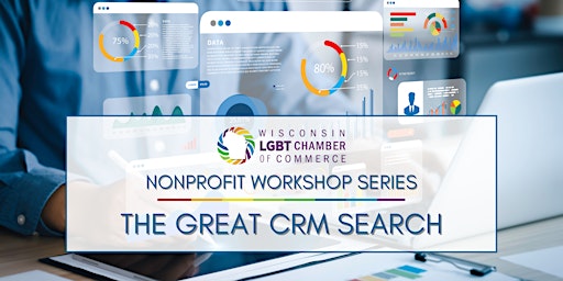 Imagem principal do evento Nonprofit Workshop Series : The Great CRM Search