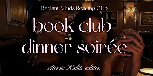 Image principale de Radiant Minds Reading Club Dinner Soirée