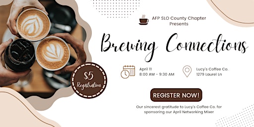 Hauptbild für Brewing Connections: AFP SLO County Chapter April Networking Mixer