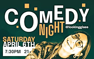 Primaire afbeelding van COMEDY NIGHT at Looking Glass - Gabby Gutierrez-Reed