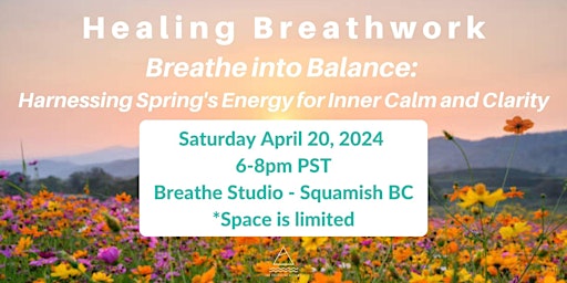 Hauptbild für Breathe into Balance: Harnessing Spring's Energy for Inner Calm and Clarity