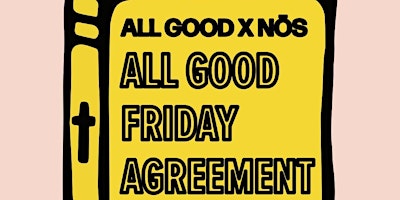 Imagem principal do evento All Good Friday Agreement