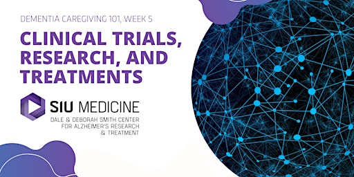 Image principale de Dementia Caregiving 101 — Week 5: Research and treatments