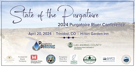 State of the Purgatoire: 2024 Purgatoire River Conference