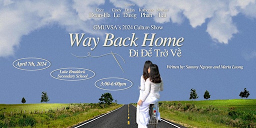 Primaire afbeelding van Way Back Home: Đi Để Trở Về - GMUVSA 2024 Culture Show