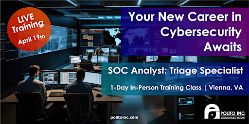 Primaire afbeelding van Cybersecurity SOC Analyst Training In-Person: Triage Specialist