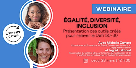 ÉGALITÉ, DIVERSITÉ, INCLUSION : Présentation des outils pour le défi 50-30