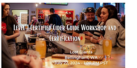 Certified Cider Guide Workshop and Certification Bellingham, WA