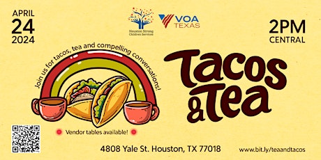 Afternoon Tea and Tacos:  Networking and Education Forum