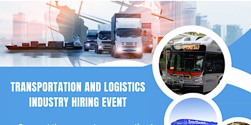 Imagem principal de Transportation and Logistics Industry Hiring Event