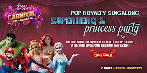 Pop Royalty Singalong, Superhero & Princess Party primary image