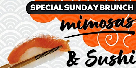 Sushi Sunday&Mimosas