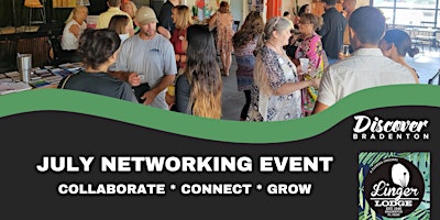 Discover Bradenton July Networking Event - The Linger Lodge  primärbild