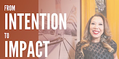 Book Talk: From Intention to Impact featuring author Malia Lazu primary image