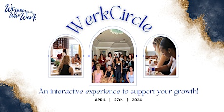 WerkCircle: An Interactive Experience to Support Your Growth