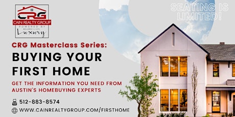 CRG Masterclass Series - Buying Your First Home