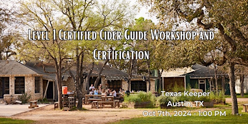 Primaire afbeelding van Certified Cider Guide Workshop and Certification Austin, TX