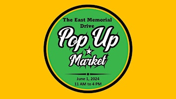 Imagem principal do evento The East Memorial Drive Pop-Up Market