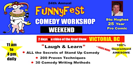 Victoria YYJ - Weekend - Stand Up Comedy Workshop - Laugh and Learn - 2024