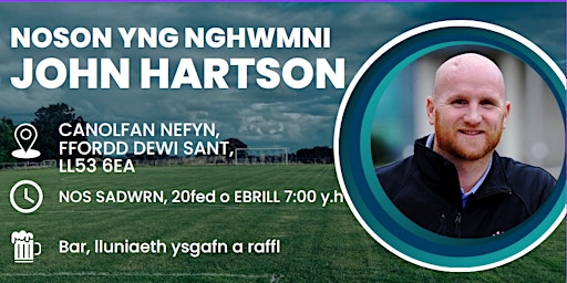 Primaire afbeelding van CPD Nefyn Unedig yn cyflwyno: Noson yng Nghwmni John Harston