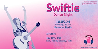Swiftie Dance Night - a party inspired by queen Taylor Swift @ Metropol primary image