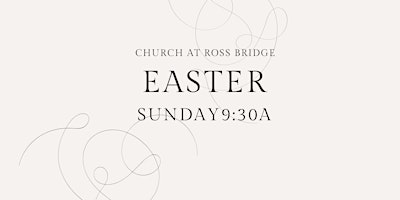 Hauptbild für 9:30A Easter Worship Service