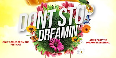 Imagem principal do evento Dreamville Festival: Don’t Stop Dreamin’ After Party