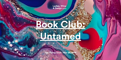 Book Club: Untamed primary image