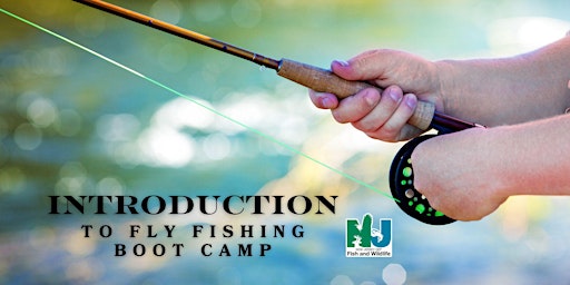 Imagem principal do evento Introduction to Fly Fishing Boot Camp