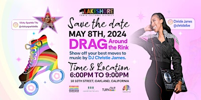 DRAG AROUND THE RINK - Oakland LGBTQ Cultural District Skating Fundraiser  primärbild