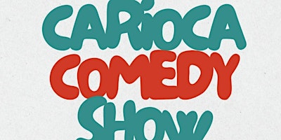 Carioca Comedy Show primary image