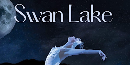Hauptbild für Swan Lake,  Sunday 2pm