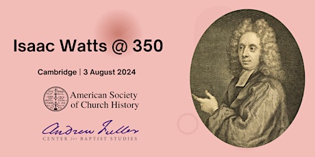 Isaac Watts at 350