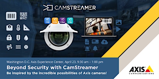 Image principale de CamStreamer at the Axis Experience Center in Washington D.C.