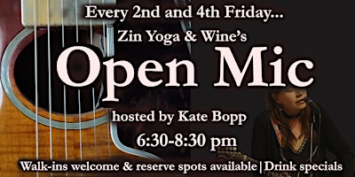 Imagem principal do evento Zin's Open Mic hosted by Kate Bopp!