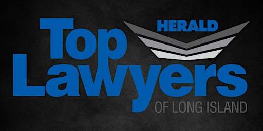 Imagem principal de The HERALD Top Lawyers of Long Island Awards Gala