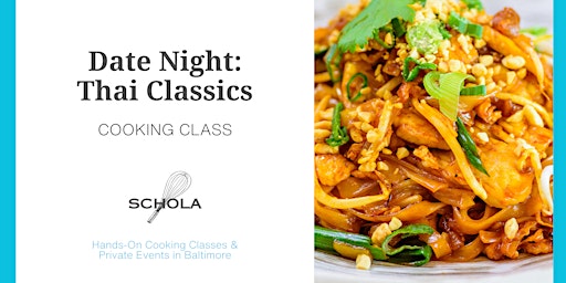 Date Night: Thai Classics primary image