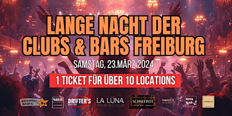 Hauptbild für Die lange Nacht der Clubs & Bars Freiburg - Sa 23. März 2024