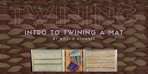 Imagem principal do evento Intro to Twining a Mat