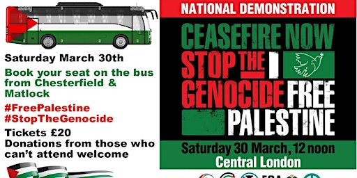 Hauptbild für North Derbyshire Coach to #FreePalestine Rally Saturday March 30th