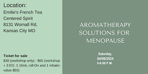 Image principale de AROMATHERAPY SOLUTIONS FOR  MENOPAUSE