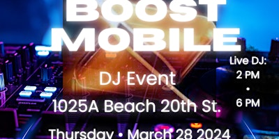 Boost Mobile DJ event at 1025A Beach 20th St Far Rockaway Queens primary image
