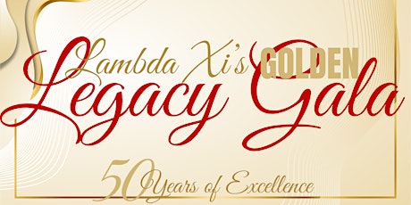 Lambda Xi Golden Legacy Gala