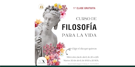 Clase gratuita del CURSO DE FILOSOFÍA PARA LA VIDA